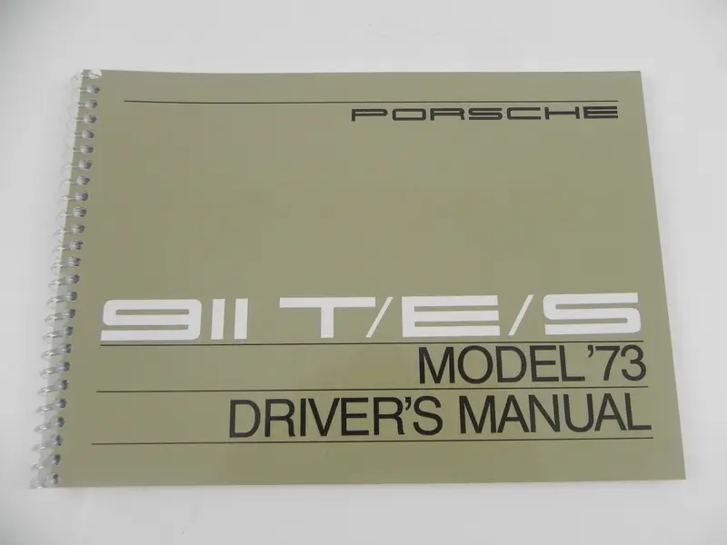 (New) 911 T/E/S Drivers Manual - 1973 1