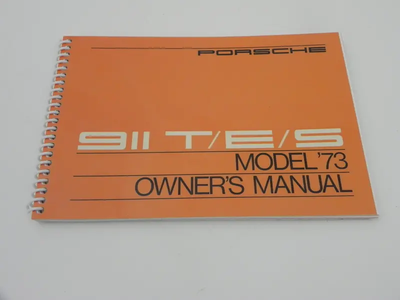 (New) 911 T/E/S Owners Manual - 1973 1